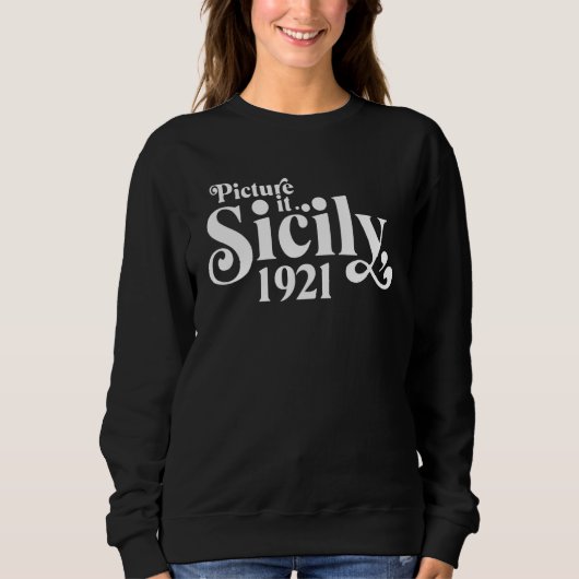 Sweatshirt Imaginez-le Sicile 1921 (Devant)
