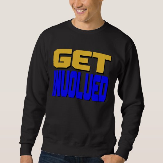 Sweatshirt Impliquez-vous T-shirt (Devant)