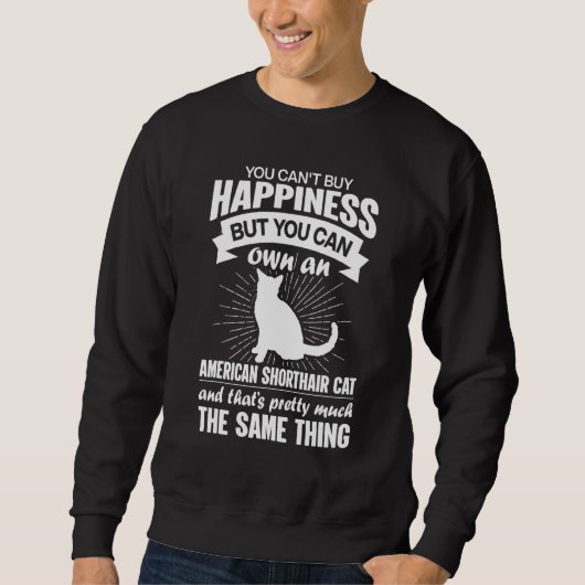 Sweatshirt Impossible d'acheter le bonheur mais on peut achet (Devant)