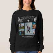 Sweatshirt In Love Memory Remembrance Photo Collage (Devant)