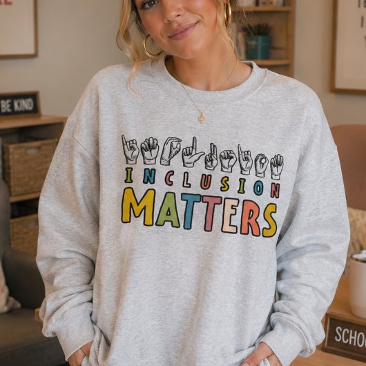 Sweatshirt Inclusion Matters ASL, Sensibilisation sur l'autis