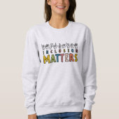 Sweatshirt Inclusion Matters ASL, Sensibilisation sur l'autis (Devant)