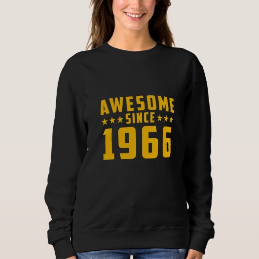 Sweatshirt Incroyable depuis 1966 Anniversaire (Devant)