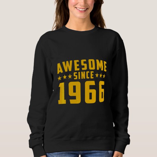 Sweatshirt Incroyable depuis l'anniversaire 1966 (Devant)