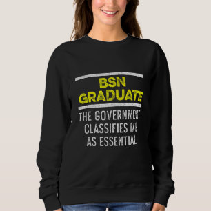 Sweatshirt Infirmière Bsn Étudiante Diplômée en soins infirmi