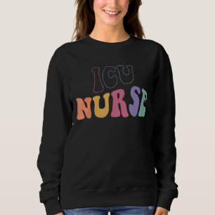 Sweatshirt Infirmière de l'ICU Infirmière Super soins intensi