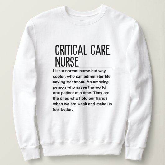 Sweatshirt infirmière de soins critiques (Design devant)