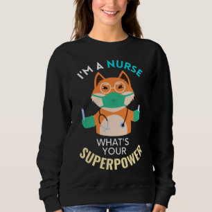 Sweatshirt Infirmière drôle Fox