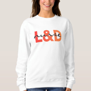 Sweatshirt Infirmière en salle d'accouchement Typographie mod