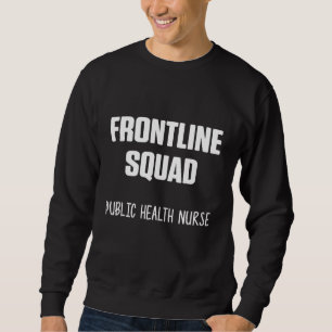 Sweatshirt Infirmière en santé publique Rn 16