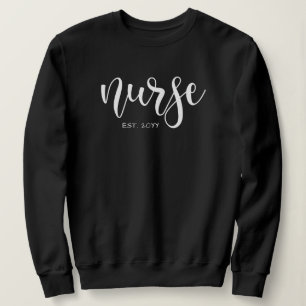 Sweatshirt Infirmière Est Année sur mesure Étudiante Infirmiè