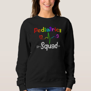 Sweatshirt Infirmière pédiatrique Infirmière Médicale Équipe