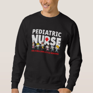 Sweatshirt Infirmière Pédiatrique Pour Un Million De Petites