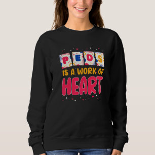 Sweatshirt Infirmière pédiatrique RN PEDS est un travail de c