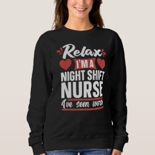 Sweatshirt Infirmière Sarcastique soignante Hôpital Infirmièr