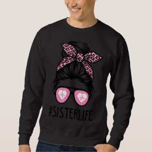 Sweatshirt Infirmière Soeur Vie Messy Bun Pink Leopard Femmes