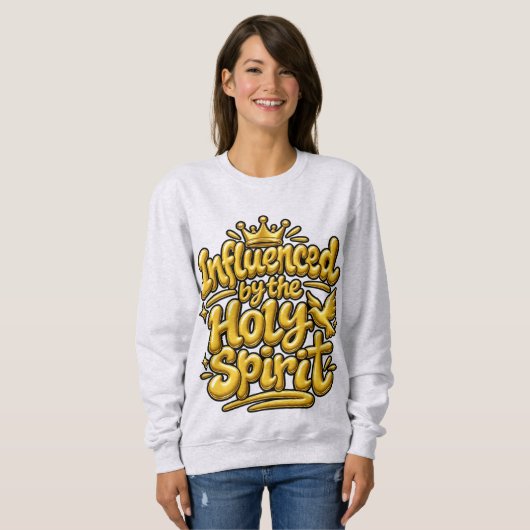 Sweatshirt Influencé par le Saint-Esprit (Devant entier)