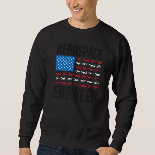 Sweatshirt Ingénierie aérospatiale Drapeau américain Ingénieu (Devant)