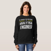 Sweatshirt Ingénieur analytique génial (Devant entier)