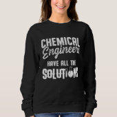 Sweatshirt Ingénieur chimique (Devant)