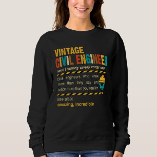 Sweatshirt Ingénieur civil de style vintage Nom Ingénieur c
