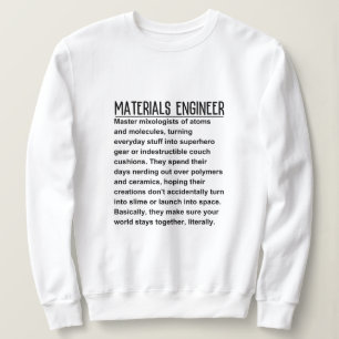Sweatshirt Ingénieur des matériaux