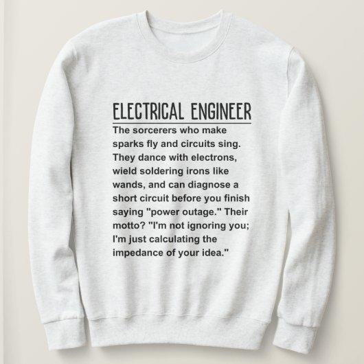 Sweatshirt Ingénieur électrique (Design devant)