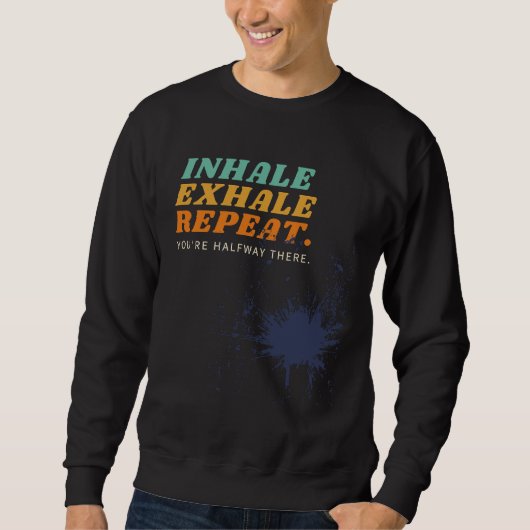 Sweatshirt Inhaleexhalerepeat Splash couleur (Devant)