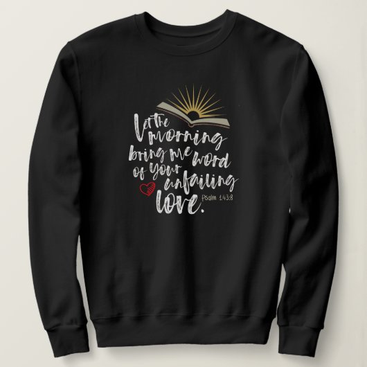 Sweatshirt INJUSTE AMOUR Bible Psaume Chrétienne Femme Noire (Design devant)
