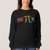 Sweatshirt Inspire 3 14 National Pi Day  Mathematic Math Teac (Devant)