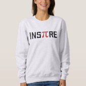 Sweatshirt InsPire Pi jour | Joyeux cadeau de jour de Pi Math (Devant)