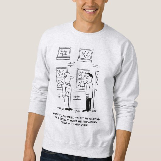 Sweatshirt Installation De Windows. Un Malentendu. (Devant)