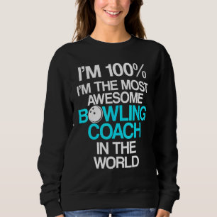 Sweatshirt Instructeur d'équipe de Bowling Coach 16