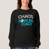 Sweatshirt Instructeur d'équipe de Bowling Coach 21 (Devant)
