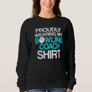 Sweatshirt Instructeur d'équipe de Bowling Coach 22