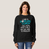 Sweatshirt Instructeur d'équipe de Bowling Coach 8 (Devant entier)