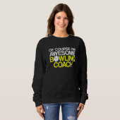 Sweatshirt Instructeur d'équipe de Bowling Coach Player 1 (Devant entier)