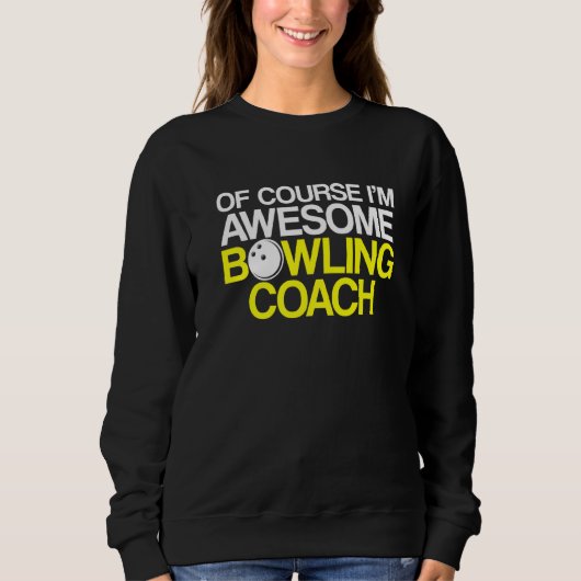 Sweatshirt Instructeur d'équipe de Bowling Coach Player 1 (Devant)