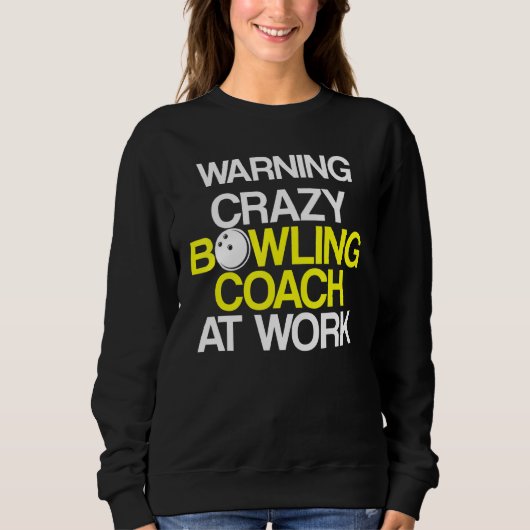 Sweatshirt Instructeur d'équipe de Bowling Coach Player 3 (Devant)