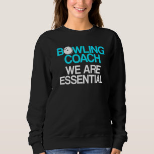 Sweatshirt Instructeur d'équipe de Bowling Coach Player 3