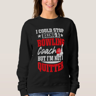 Sweatshirt Instructeur d'équipe de quitter de Bowling Coach