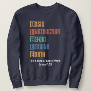 Sweatshirt Instruction de base de la BIBLE avant de quitter l