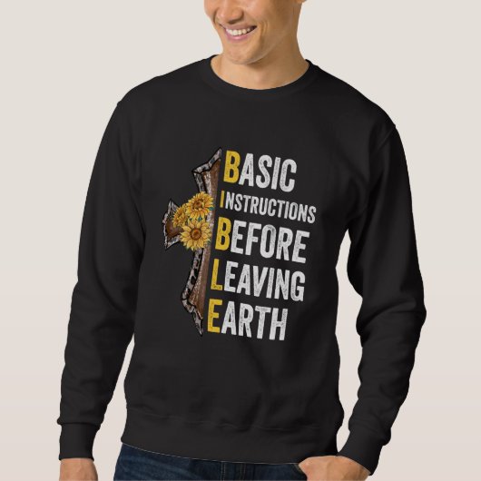 Sweatshirt Instructions De Base Avant De Quitter La Bible Ter (Devant)