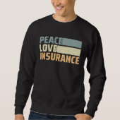 Sweatshirt Insurance Agent  3 (Devant)