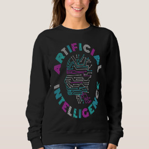 Sweatshirt Intelligence Artificielle IA