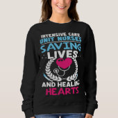 Sweatshirt Intensive Care Unit Nurses Saving Lives Healing He (Devant)