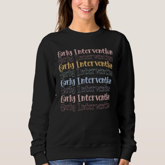 Sweatshirt Intervention précoce vintage Enseignant de l'Ecse  (Devant)