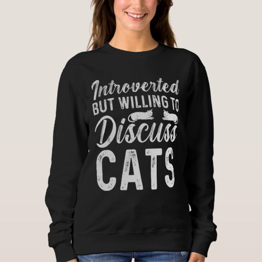 Sweatshirt Introverted Mais Prêt À Discuter Des Chats Kitten (Devant)