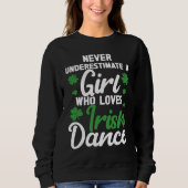 Sweatshirt Irish Dance St Patricks Day Reel Girl Irish Step D (Devant)