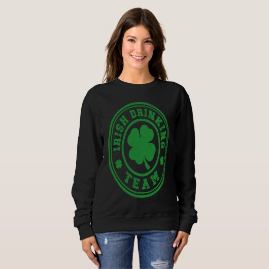 Sweatshirt Irish Drinking Team St Patricks Day (Devant entier)